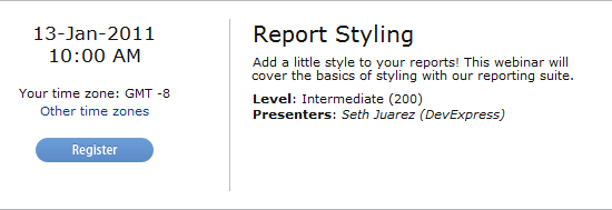 Register for an Upcoming Webinar–Report Styling–Thursday, January 13th 2011