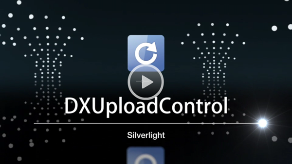 DevExpress_Silverlight_Upload_Control_Video