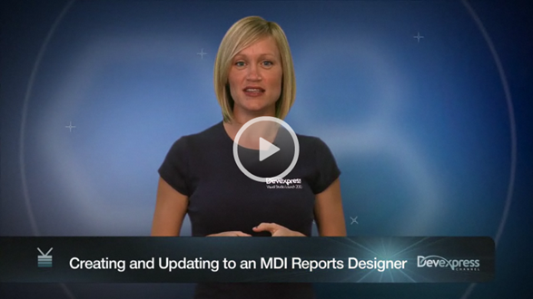 How to Create an MDI Reports Designer and to upgrade from an existing single document End-User Designer