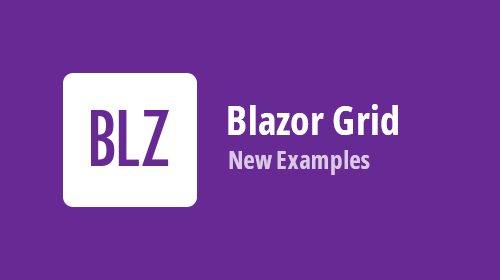 Blazor Grid — New Examples