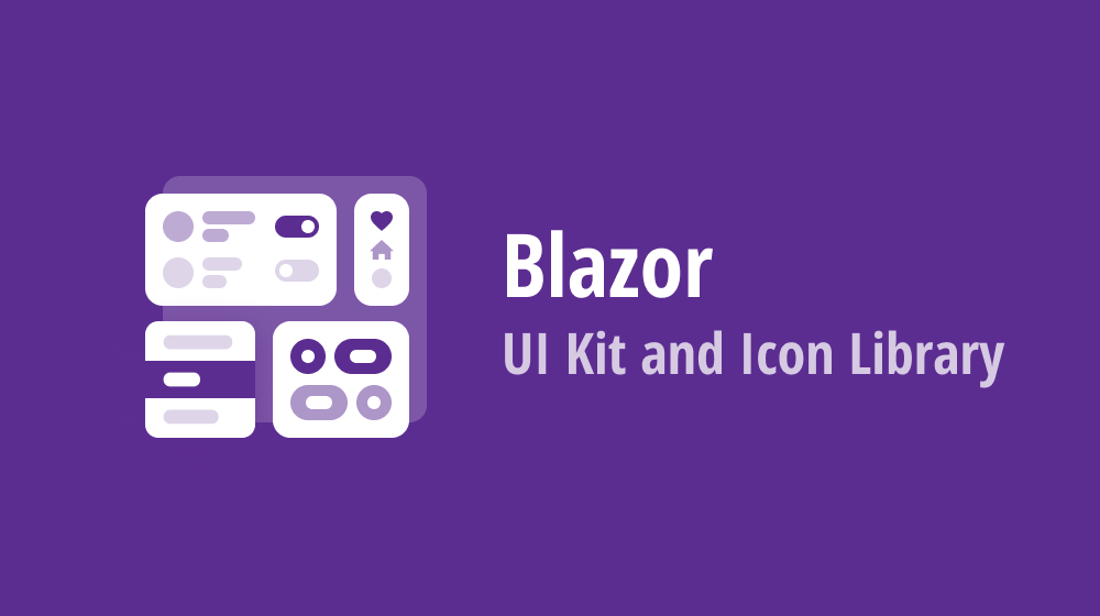 Blazor — UI Kit and Icon Library