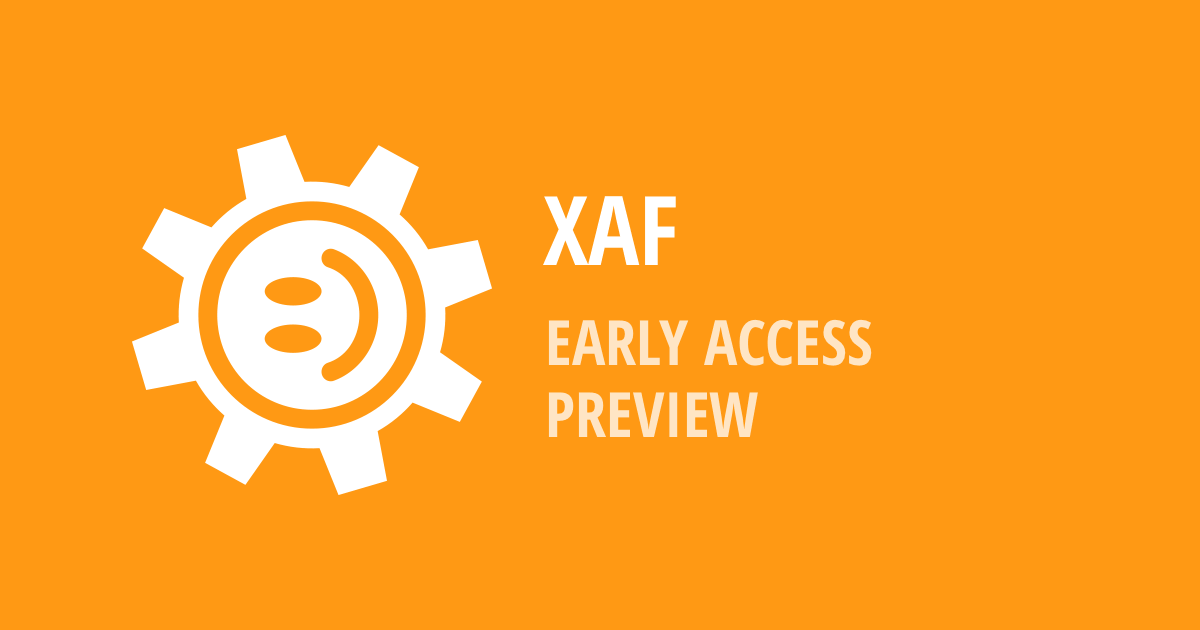eXpressApp Framework - Early Access Preview (v19.1)