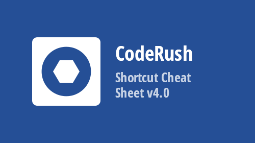 CodeRush Shortcut Cheat Sheet v4.0