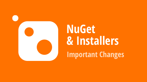 Important Changes to NuGet Packages and the Unified Component / .NET Core Desktop Product Installers (v21.1)
