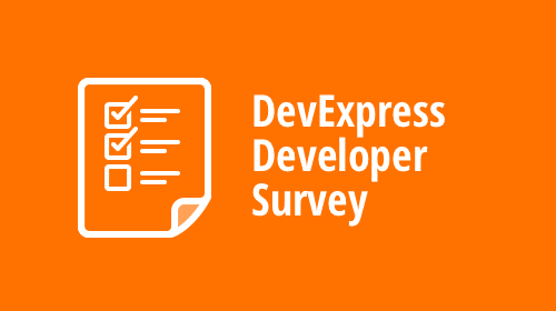 DevExpress Developer Survey — AI Impact, Regulatory Compliance, Upgrade & General Product Experience