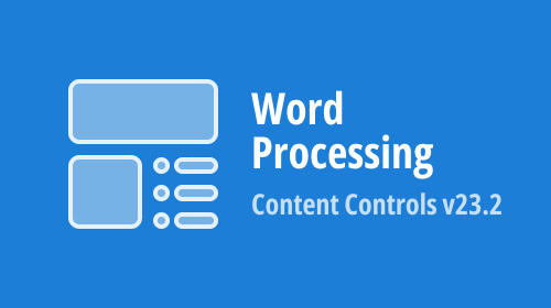 Word Processing Document API, Rich Text Editors (WinForms and WPF) — Content Controls (v23.2)