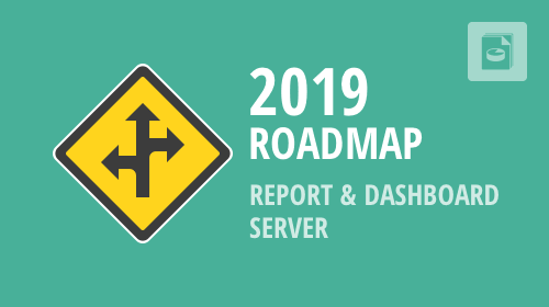 Report &amp; Dashboard Server 2019 Roadmap - Your Vote Counts 