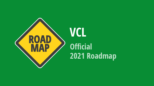 VCL Controls - 2021 Roadmap
