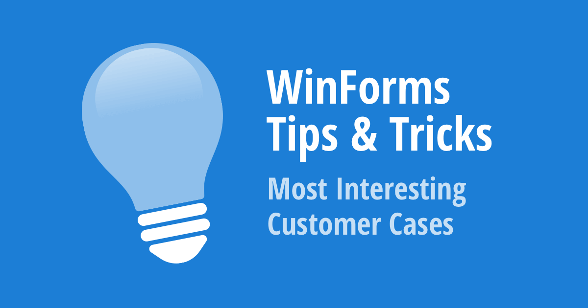 WinForms Tips & Tricks — Virtual Keyboard and New Customer Cases