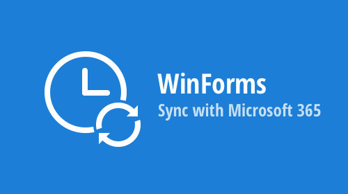 WinForms Scheduler — Bi-Directional Microsoft Office 365 Synchronization