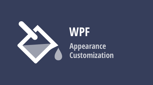 WPF Appearance Customization 