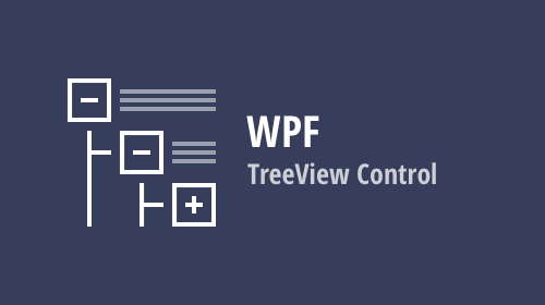 WPF TreeView Control (v21.1)